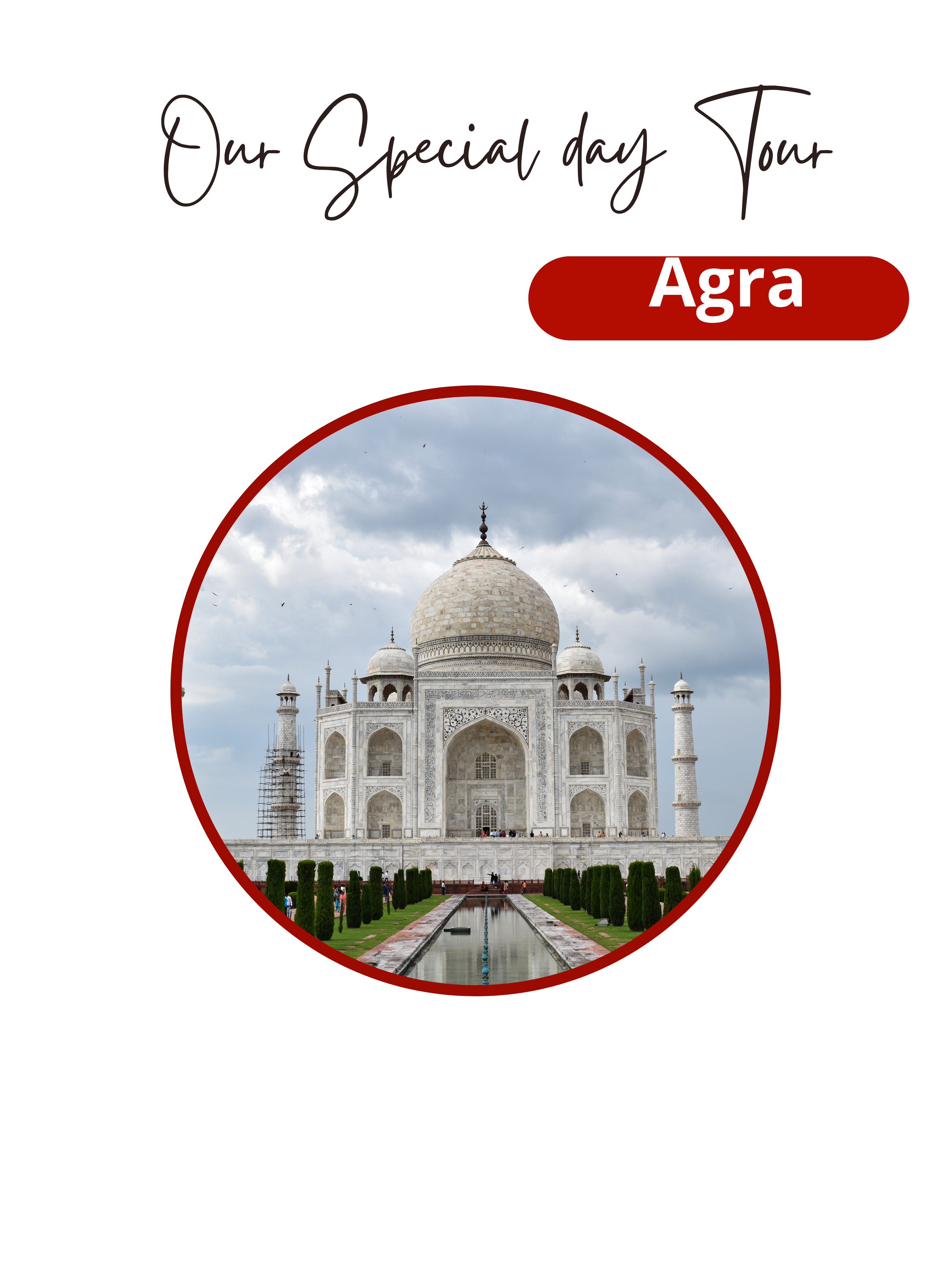 Our Special Day Agra Tour